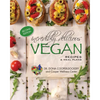 Incredibly Delicious Vegan Recipes and Meal Plans: (Second Edition) - Paperback