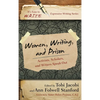 Women, Writing, and Prison: Activists, Scholars, and Writers Speak Out - Paperback