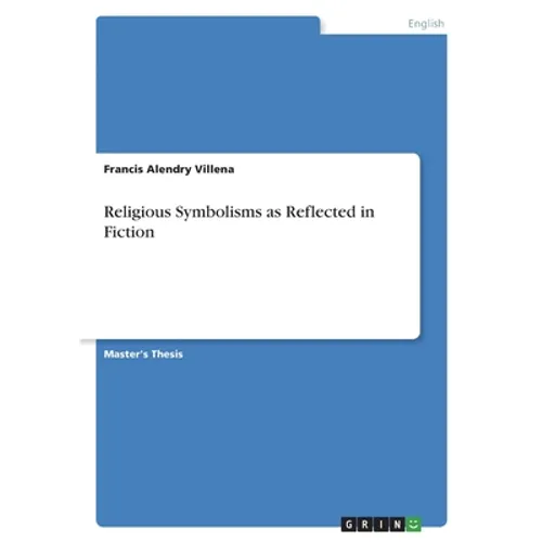 Religious Symbolisms as Reflected in Fiction - Paperback