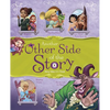 Another Other Side of the Story: Fairy Tales with a Twist - Paperback