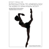 Activity Manual for Introduction to Kinesiology: The Science of Human Activity (Second Revised First Edition) - Paperback