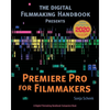 Premiere Pro for Filmmakers - Paperback