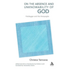 On the Absence and Unknowability of God: Heidegger and the Areopagite - Paperback