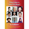 What Color is Your Privilege? - Paperback