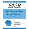 OAE 040 School Counselor: OAE School Counselor - Paperback