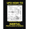 Inertial Propulsion Systems: Scans of Government Archived Data on Advanced Tech - Paperback
