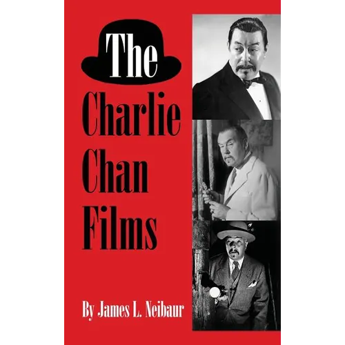 The Charlie Chan Films (hardback) - Hardcover