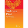 Leadership Today: Practices for Personal and Professional Performance - Paperback