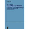 Salomon Maimon's Theory of Invention: Scientific Genius, Analysis and Euclidean Geometry - Paperback