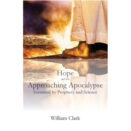Hope and the Approaching Apocalypse - Paperback