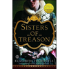 Sisters of Treason - Paperback