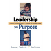 Leadership on Purpose: Promising Practices for African American and Hispanic Students - Paperback