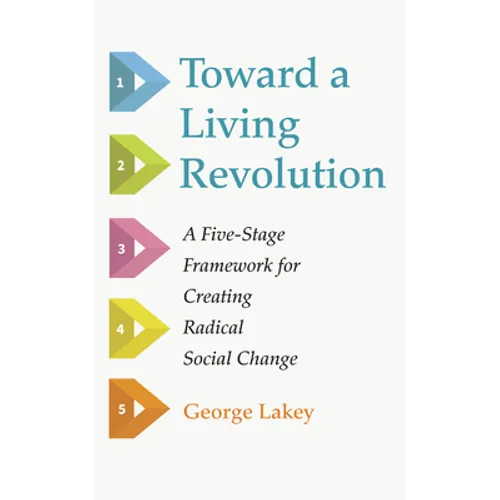 Toward a Living Revolution - Paperback