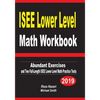 ISEE Lower Level Math Workbook: Abundant Exercises and Two Full-Length ISEE Lower Level Math Practice Tests - Paperback