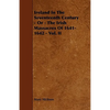 Ireland in the Seventeenth Century - Or - The Irish Massacres of 1641-1642 - Vol. II - Paperback