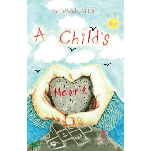A Child's Heart - Paperback
