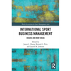 International Sport Business Management: Issues and New Ideas - Paperback