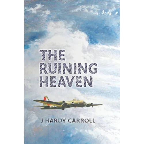 The Ruining Heaven - Paperback