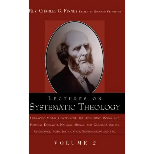 Lectures on Systematic Theology Volume 2 - Hardcover