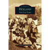 Holland: The Tulip Town - Hardcover