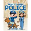 People to Meet: Police (A Coloring Book) - Paperback