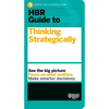 HBR Guide to Thinking Strategically (HBR Guide Series) - Hardcover