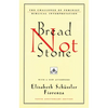 Bread Not Stone: The Challenge of Feminist Biblical Interpretation - Paperback
