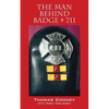 The Man Behind Badge # 711 - Paperback