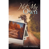 Not My Own - Paperback