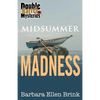 Midsummer Madness - Paperback