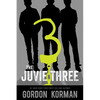 The Juvie Three - Paperback