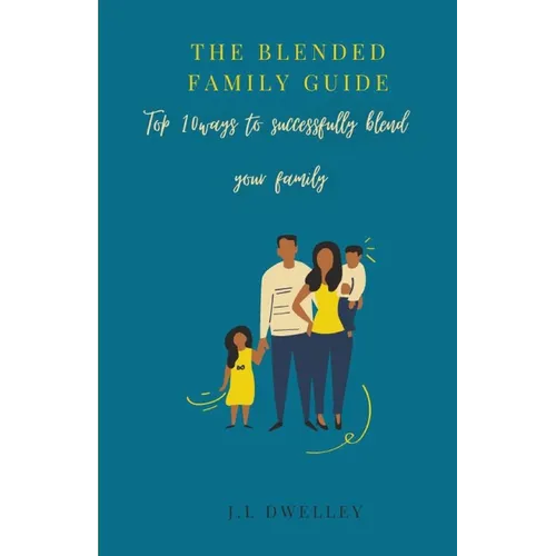 The Blended Family Guide - Paperback
