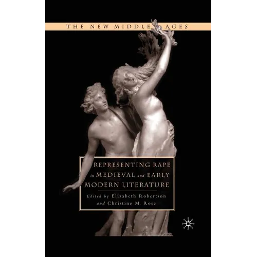 Representing Rape in Medieval and Early Modern Literature - Paperback