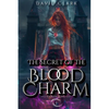 The Secret of the Blood Charm - Paperback
