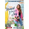 Honest to Goodness Joy: 7 Keys to Unlock More Than Happy - Paperback