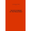The Dictatorship of the Proletariat - Paperback
