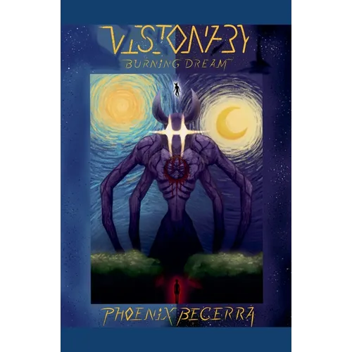 Visionary: Burning Dream - Paperback