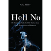 Hell No: The Surprising Truths the Bible Teaches about Death, Resurrection, and Judgment - Paperback