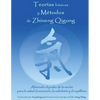 Teorias Basicas y Metodos de Zhineng Qigong: Abriendo el poder de la mente para la salud, la sanacion, la sabiduria y el equilibrio - Paperback