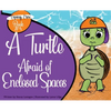 A Turtle Afraid of Enclosed Spaces - Hardcover