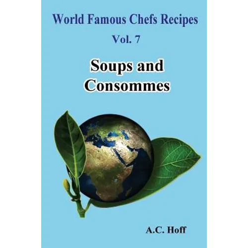 Soups and Consommes - Paperback