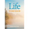 Life, the Great Educator - Paperback