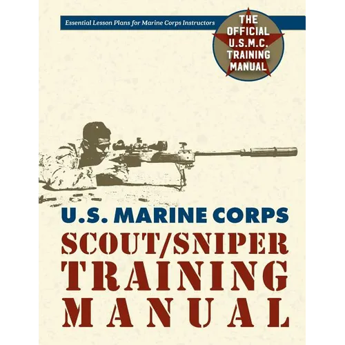 U.S. Marine Corps Scout/Sniper Training Manual - Paperback