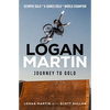 Logan Martin: Journey to Gold - Paperback