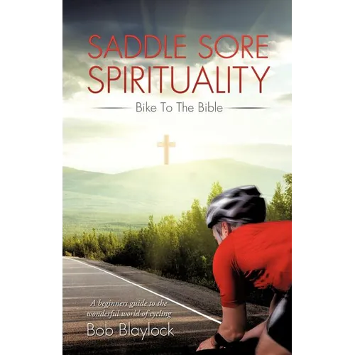 Saddle Sore Spirituality - Paperback