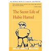 The Secret Life of Hubie Hartzel - Paperback