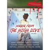 Horror From The High Dive: Volume 1 - Paperback