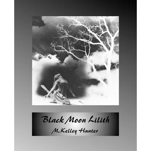 Black Moon Lilith - Paperback