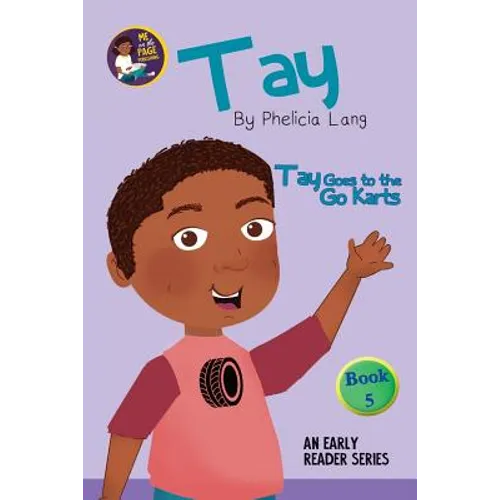 Tay Goes to the Go Karts - Paperback
