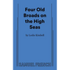 Four Old Broads on the High Seas - Paperback